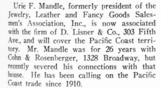 The Jewelers' Circular (December 1925), Urie F. Mandle joined the firm of D. Lisner & Co., 303 Fifth Av