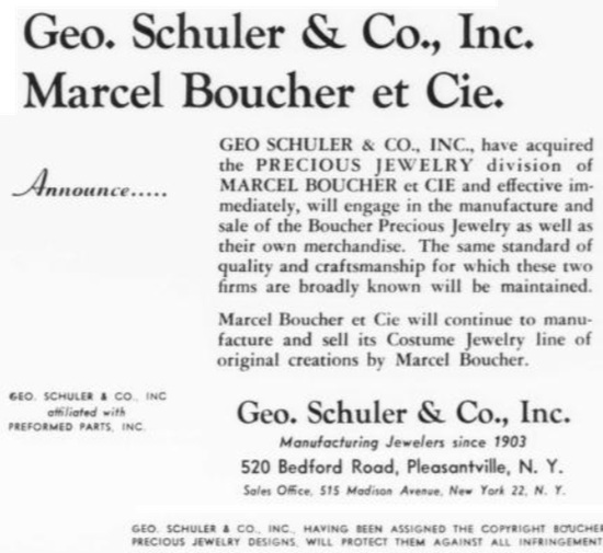 Geo. Schuler & Co have acquired the precious jewelry division of Marcel Boucher et CIE, November 1958 note