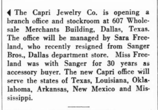 February 1953, The Capri Jewelry Co. is opening a branch office and stockroom at 607 Wholesale Merchants Building, Dallas, Texas