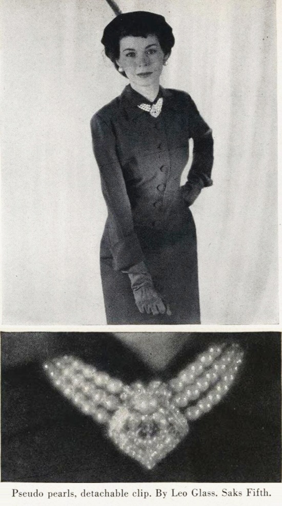 Jeweler’s trick - detachable clip (rhinestones) on pearls (pseudo), by Leo Glass, $55. Saks Fifth. Vogue, September 1948 ad