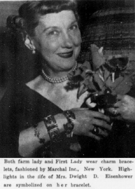 Marchal Jewelers Jewelry Company History (1943 - 1993). Mamie Eisenhower wearing Marchal bracelet JCK, July 1956 ad