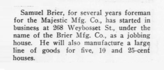 Samuel Brier started in business under the name of the Brier Mfg. Co. September 1912 note