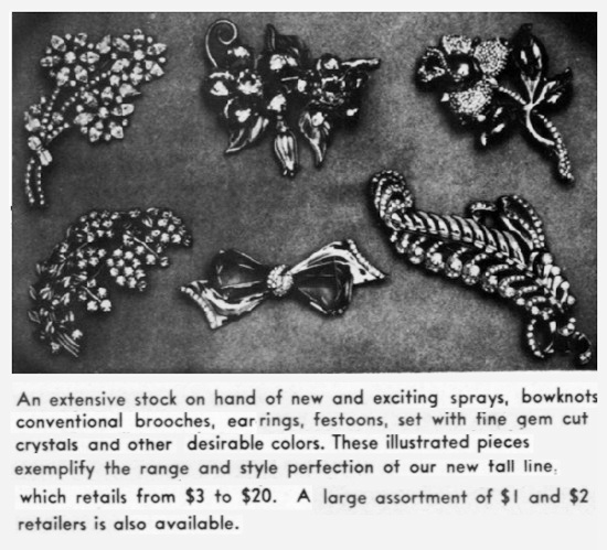 Sprays, bowknots, conventional brooches, earrings, festoons, set with fine gem cut crystals. July 1942 ad
